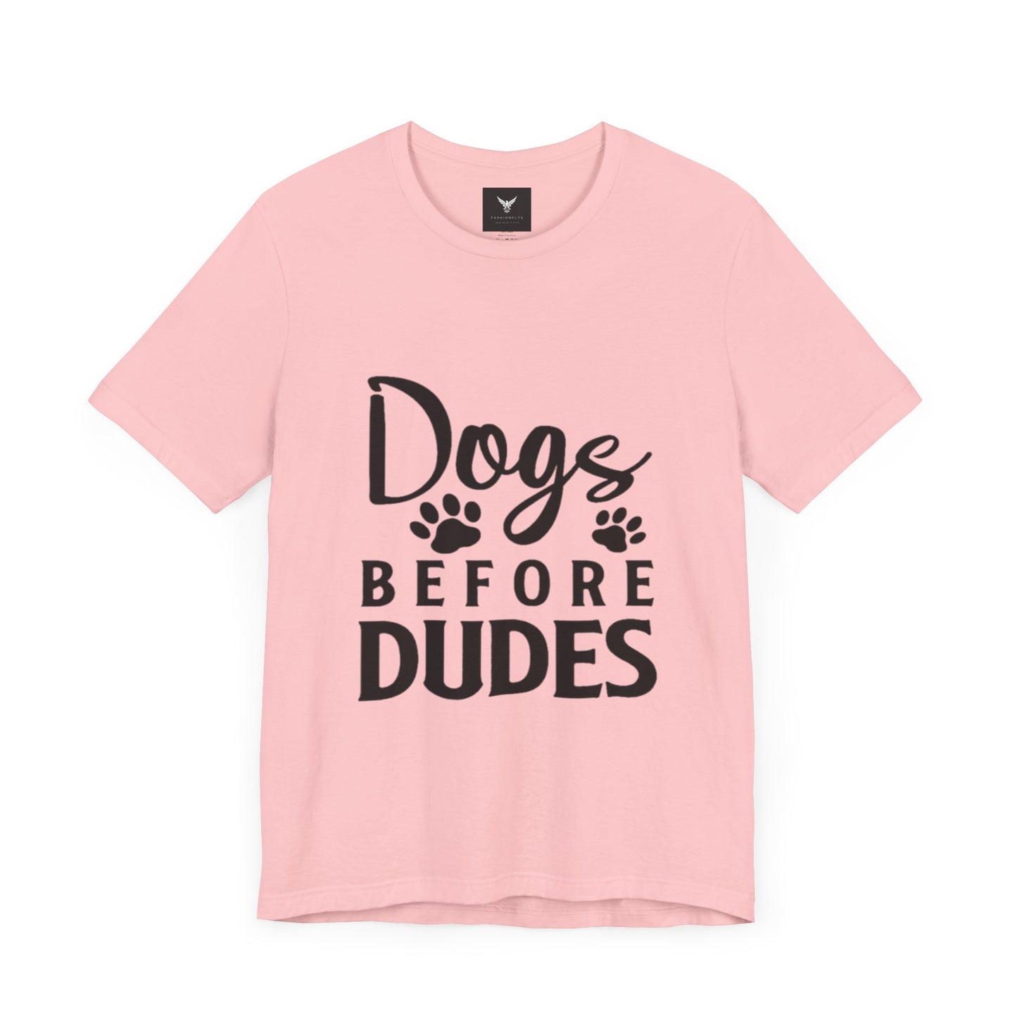 Dogs Before Dudes T-Shirt - Fun Unisex Tee for Dog Lovers