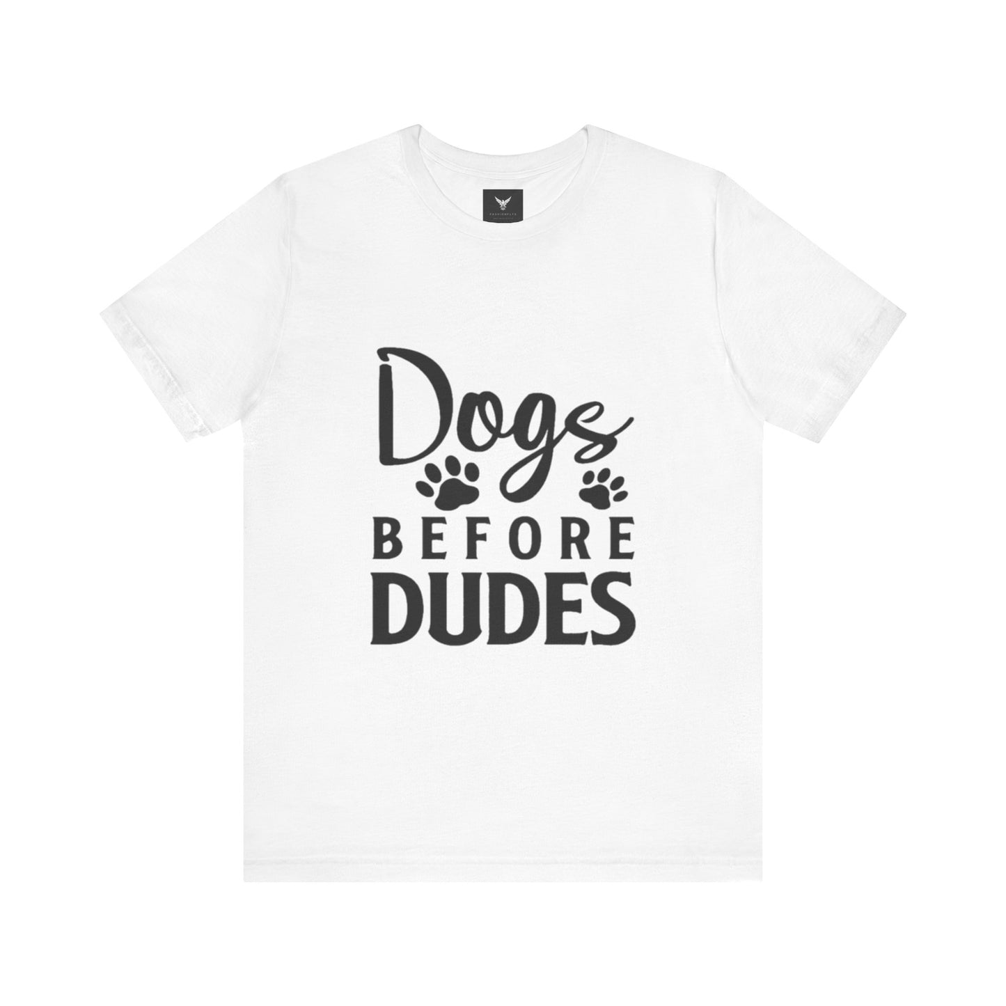 Dogs Before Dudes T-Shirt - Fun Unisex Tee for Dog Lovers