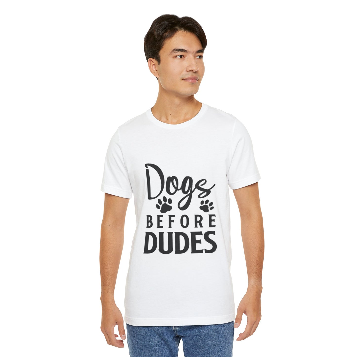 Dogs Before Dudes T-Shirt - Fun Unisex Tee for Dog Lovers